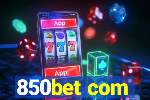 850bet com